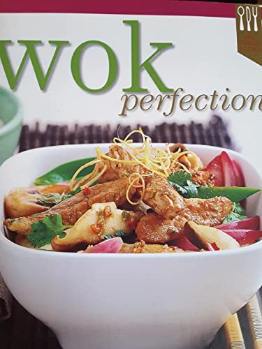 Beispielbild fr Wok Perfection zum Verkauf von AwesomeBooks