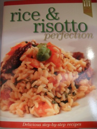 Beispielbild fr Rice and Risotto Perfection (Hinkler Kitchen) zum Verkauf von AwesomeBooks