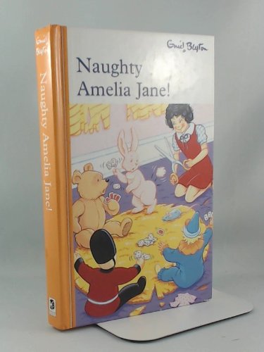 Stock image for NAUGHTY AMELIA JANE! for sale by AwesomeBooks