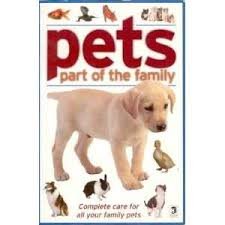 Stock image for Pets: Part of the family for sale by AwesomeBooks
