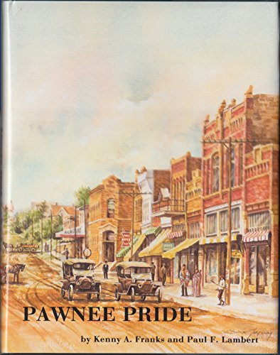 Imagen de archivo de Pawnee Pride: A History of Pawnee County a la venta por GoldenWavesOfBooks