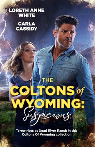 Stock image for The Coltons Of Wyoming: Suspicions/The Missing Colton/The Colton Bride for sale by ThriftBooks-Atlanta