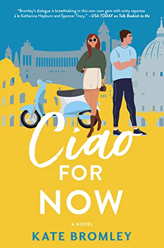 Stock image for Ciao For Now (Paperback) for sale by Grand Eagle Retail