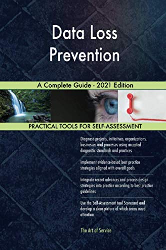 Stock image for Data Loss Prevention A Complete Guide - 2021 Edition for sale by WorldofBooks