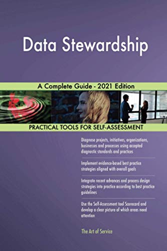 Stock image for Data Stewardship A Complete Guide - 2021 Edition for sale by Books Unplugged