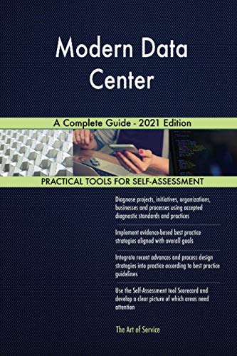 Stock image for Modern Data Center A Complete Guide - 2021 Edition for sale by GF Books, Inc.
