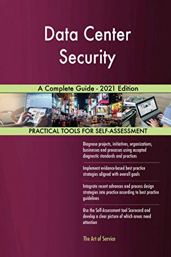 Stock image for Data Center Security A Complete Guide - 2021 Edition for sale by Books Unplugged