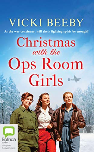 Beispielbild fr Christmas With the Ops Room Girls (Women's Auxiliary Air Force, Band 2) zum Verkauf von Buchpark