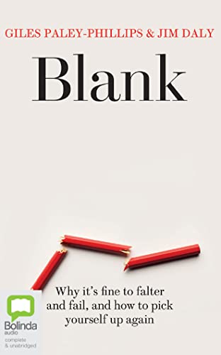 Beispielbild fr Blank: Why It's Fine to Falter and Fail, and How to Pick Yourself Up Again zum Verkauf von Revaluation Books