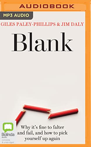 Beispielbild fr Blank: Why It's Fine to Falter and Fail, and How to Pick Yourself Up Again zum Verkauf von Revaluation Books