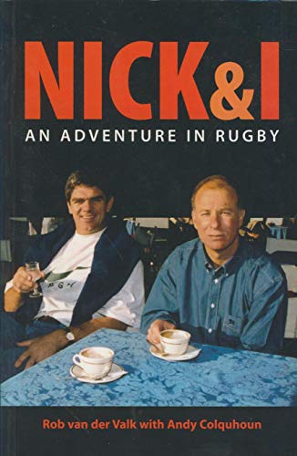 Stock image for Nick & I. An Adventure in Rugby for sale by Christison Rare Books, IOBA SABDA