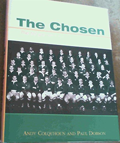 Stock image for The Chosen: The 50 Greatest Springboks of All Time for sale by Smith Family Bookstore Downtown