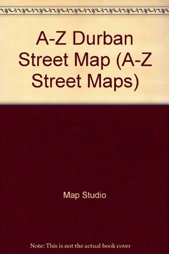 A to Z Durban (A-Z Street Maps) (9781868092451) by [???]