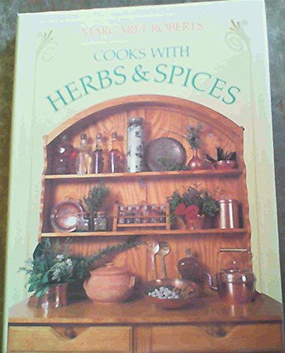 Stock image for Margeret Roberts Cooks with Herbs and Spices for sale by Hourglass Books