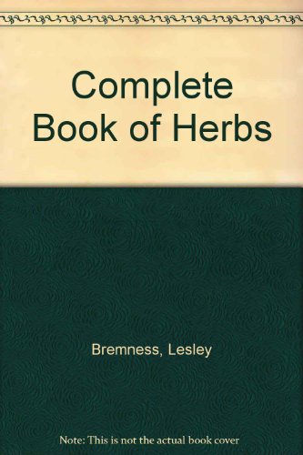 9781868121526: Complete Book of Herbs