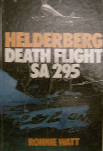 The Helderberg, Death Flight SA295