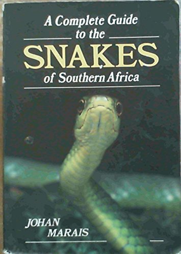 Stock image for Complete Guide: Snakes of Southern Africa for sale by ThriftBooks-Atlanta
