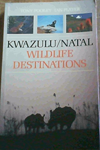Imagen de archivo de Kwazulu/Natal Wildlife Destinations: A Guide to the Game Reserves, Resorts, Private Nature Reserves, Ranches Andwildlife Areas of Kwazulu/Natal (South African Travel & Field Guides) a la venta por PAPER CAVALIER US