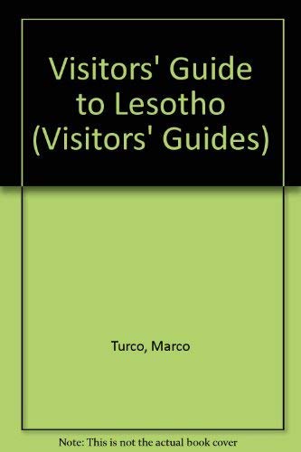 Stock image for Visitors' Guide to Lesotho: How to Get There, What to See, Where to Stay (Visitor's Guides) for sale by medimops