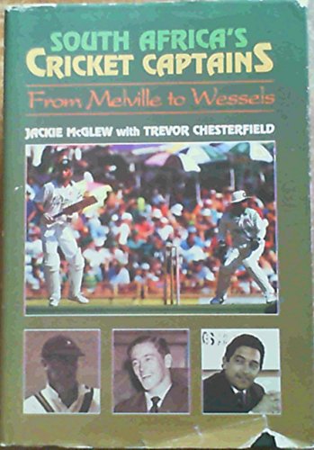 Stock image for South Africa's Cricket Captains: From Melville to Wessels for sale by Half Price Books Inc.