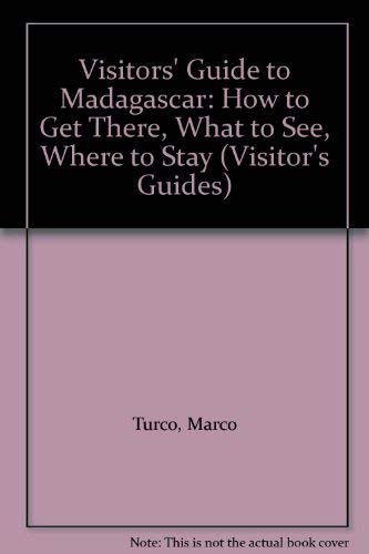 Beispielbild fr Visitors' Guide to Madagascar: How to Get There, What to See, Where to Stay (Visitor's Guides) zum Verkauf von Basler Afrika Bibliographien