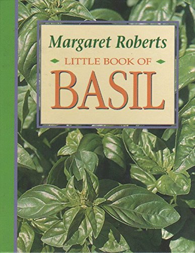 9781868126712: Little Book of Basil (Little Herb Books) (Little Book of Herbs)