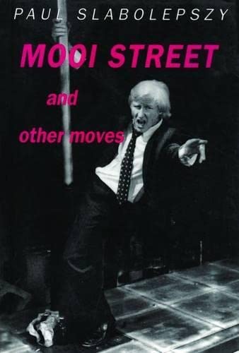 9781868142439: Mooi Street and Other Moves