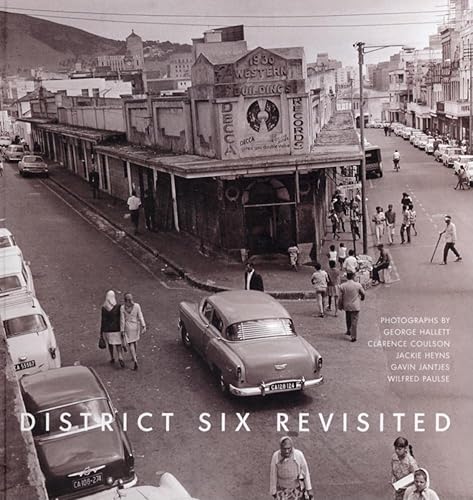 Stock image for District Six Revisited for sale by Chapter 1