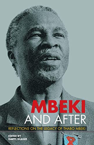 Imagen de archivo de Mbeki and After: Reflections on the Legacy of Thabo Mbeki a la venta por Skihills Books