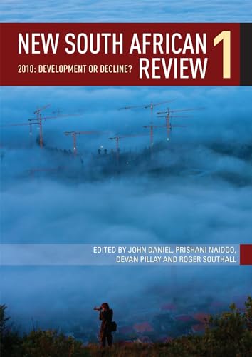 Stock image for New South African Review 1: 2010: Development or Decline? for sale by Redux Books