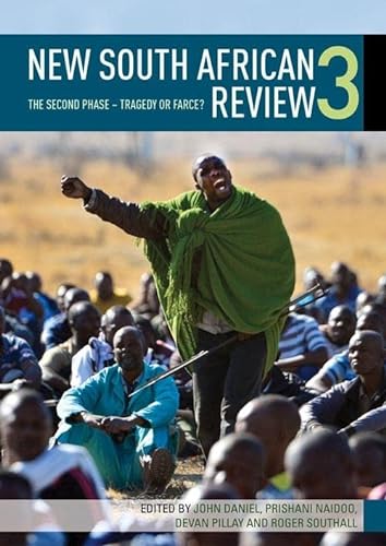 Beispielbild fr New South African Review 3: The second phase ? Tragedy or farce? zum Verkauf von Lucky's Textbooks