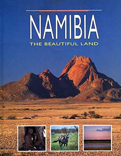 Beispielbild fr Namibia: The Beautiful Land zum Verkauf von Ammareal