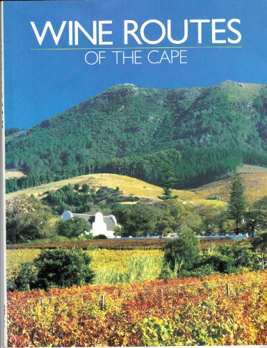 Wine Routes of the Cape
