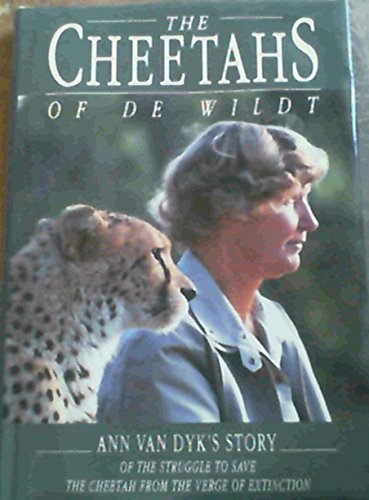 Beispielbild fr Cheetahs of De Wildt zum Verkauf von WorldofBooks