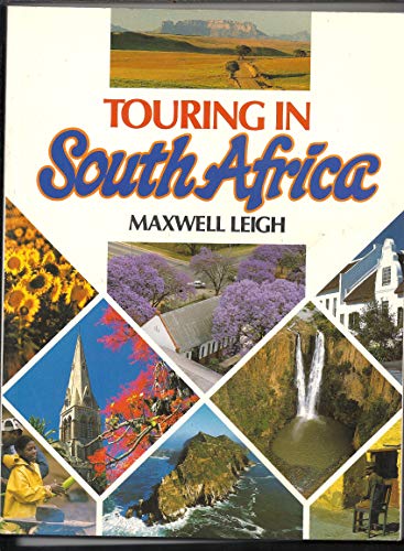 Imagen de archivo de Touring in South Africa a la venta por WorldofBooks