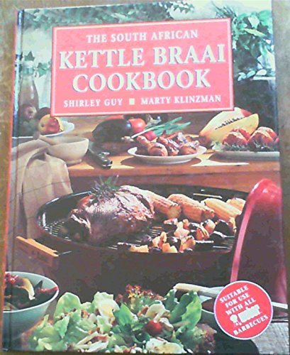 Beispielbild fr South African Kettle Braai Cookbook zum Verkauf von Better World Books