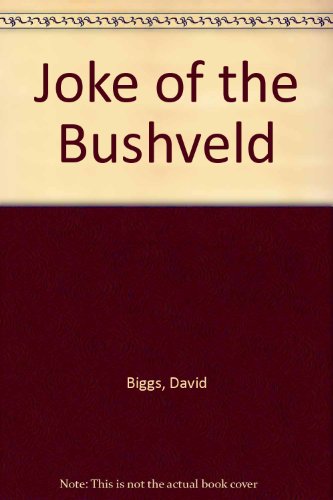 Beispielbild fr Joke of the Bushveld zum Verkauf von medimops