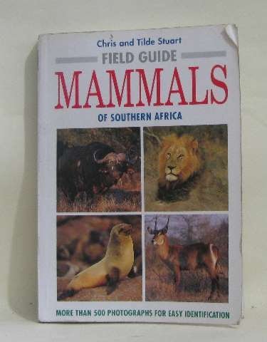Field Guide - Mammals of South Africa (9781868255191) by Teske, Robert T.
