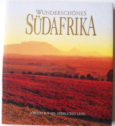 Wunderschones Sudafrika (9781868256570) by Joyce, Peter; Hurford, Elaine; Cameron, Bruce; Nussey, Wilf; Poole, Marilyn; Barker, Brian Johnson