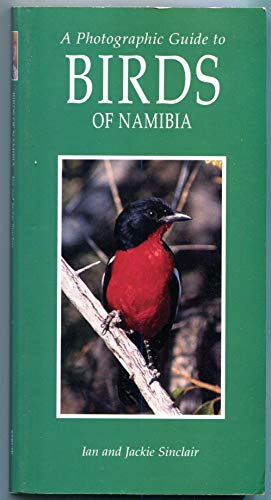 Beispielbild fr A Photographic Guide to Birds of Namibia zum Verkauf von Chapter 1