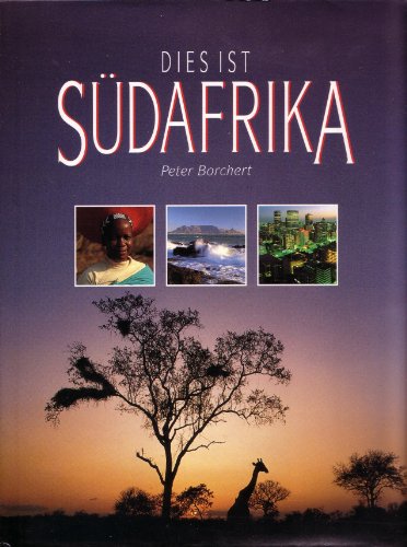 Beispielbild fr Dies ist Sdafrika zum Verkauf von Leserstrahl  (Preise inkl. MwSt.)
