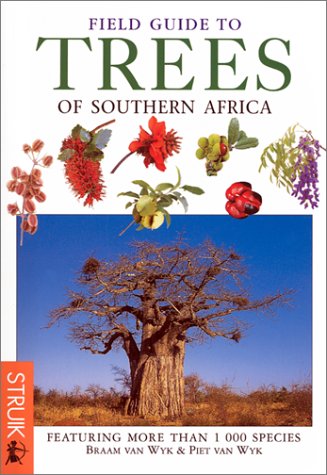 Field Guide to Trees of Southern Africa (Field Guides) - Braam van Wyk, Piet van Wyk