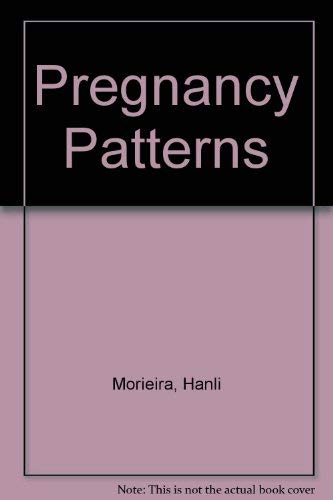 Pregnancy Patterns