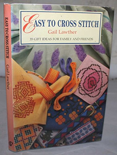 Easy to Cross-stitch (9781868261727) by Lawther, Gail