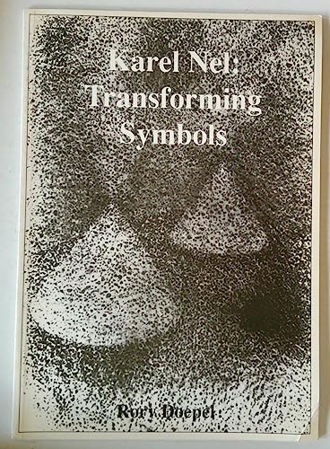 Karel Nel: Transforming symbols (9781868380626) by Nel, Karel