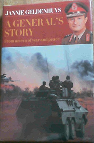 Beispielbild fr A General's Story: From an Era of War and Peace zum Verkauf von Chapter 1