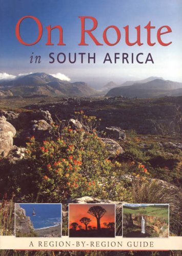 9781868420254: On Route in South Africa: a Region by Region Guide to South Africa [Lingua Inglese]