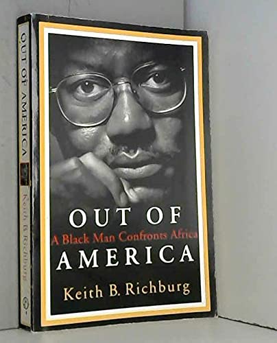 Beispielbild fr Out of America: A Black Man Confronts Africa zum Verkauf von Chapter 1