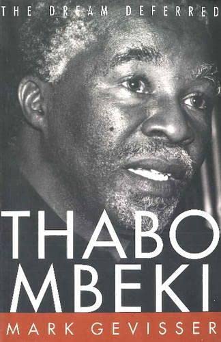 Imagen de archivo de Thabo Mbeki: The Dream Deferred a la venta por WorldofBooks