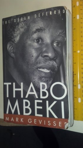 Stock image for Thabo Mbeki: The Dream Deferred for sale by WorldofBooks